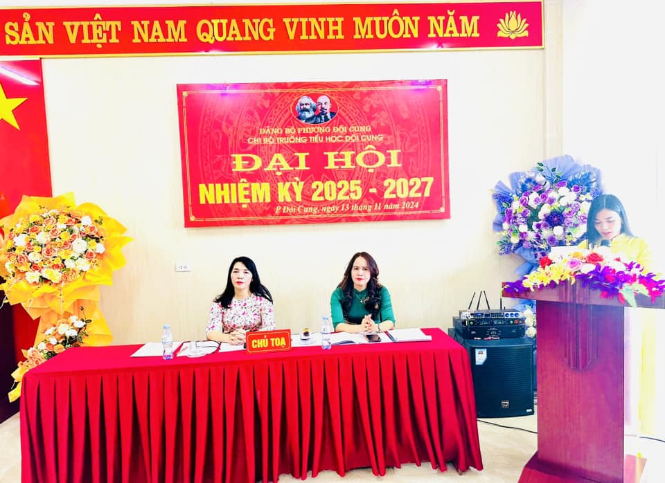 ĐẠI HỘI CHI BỘ TRƯỜNG TIỂU HỌC ĐỘI CUNG NHIỆM KỲ 2025-2027