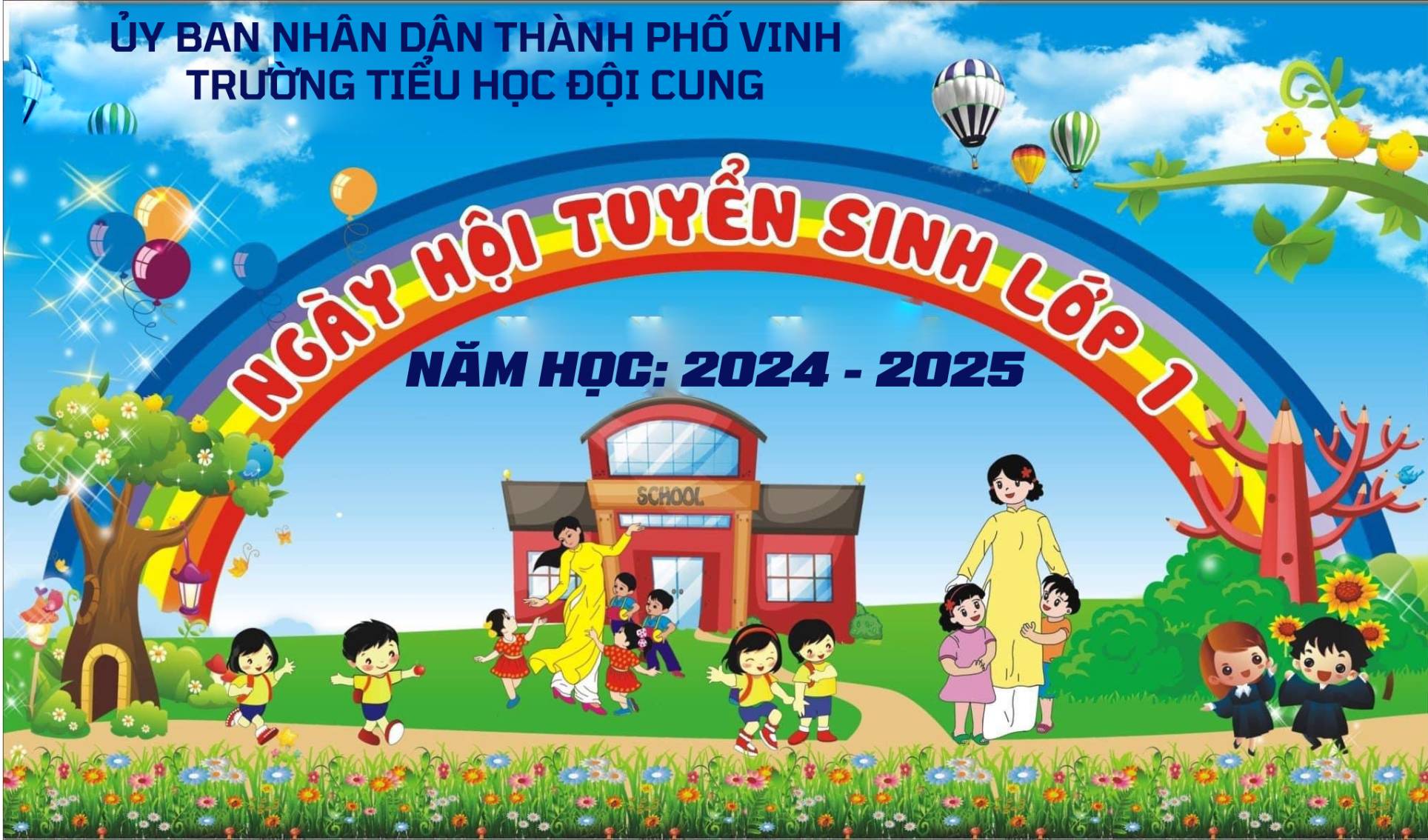 THÔNG BÁO TUYỂN SINH LỚP 1 NĂM HỌC 2024 - 2025